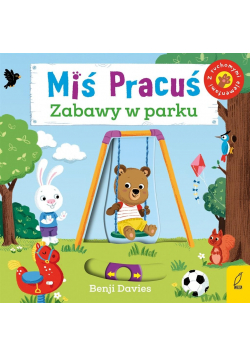 Miś Pracuś Zabawy w parku