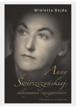 Anny Świrszczyńskiej odkrywanie rzeczywistości