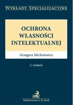 Michniewicz Grzegorz - Ochrona własności intelektualnej