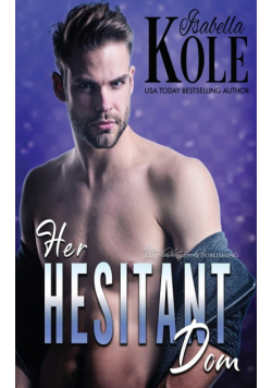 Her Hesitant Dom
