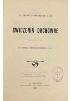Ćwiczenia duchowe, 1903 r.