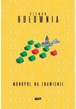 Monopol na zbawienie