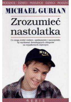 Zrozumieć nastolatka