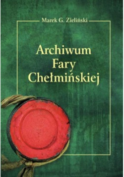 Archiwum Fary Chełmińskiej