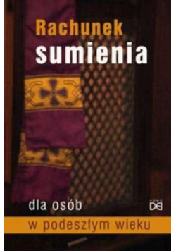 Rachunek sumienia dla osób w podeszłym wieku