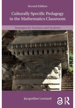 Culturally Specific Pedagogy in the Mathematics Classroom