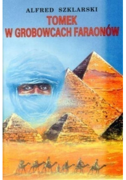Tomek w grobowcach faraonów