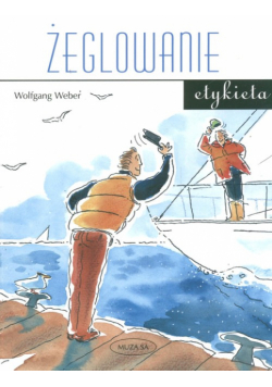 Żeglowanie. Etykieta