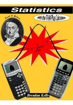 Statistics with the TI-84 Plus Calculator