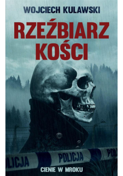 Cienie w mroku T.1 Rzeźbiarz kości