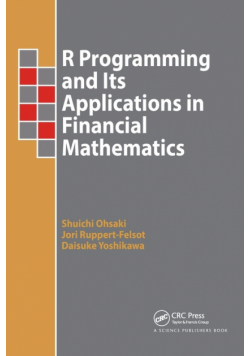 R Programming and Its Applications in Financial Mathematics