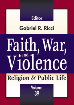 Faith, War, and Violence