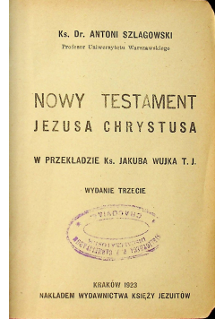 Nowy testament Jezusa Chrystusa 1923r