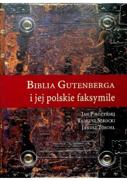 Biblia Gutenberga i jej polskie faksymilie