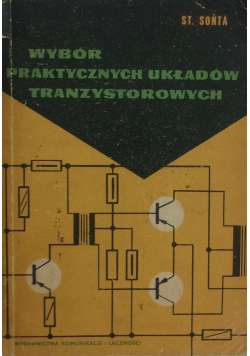 Wybór praktycznych układów tranzystorowych