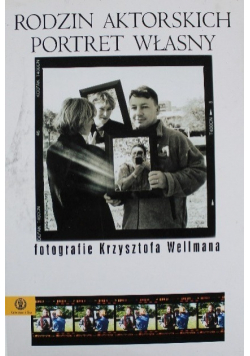 Rodzin aktorskich portret własny