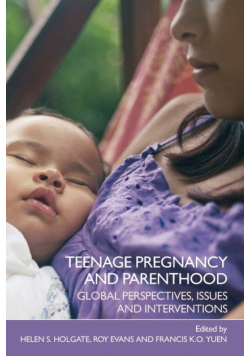 Teenage Pregnancy and Parenthood