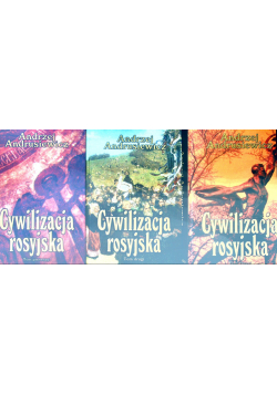 Cywilizacja rosyjska Tom 1 do 3