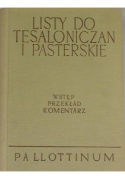 Listy do Tesaloniczan i Pasterskie