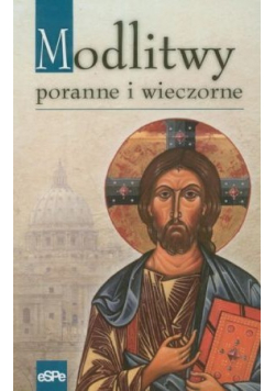 Modlitwy poranne i wieczorne