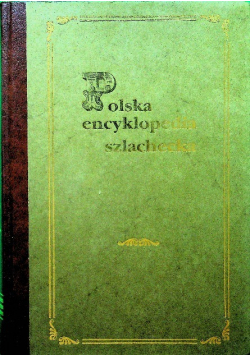 Polska encyklopedia szlachecka Tom XII