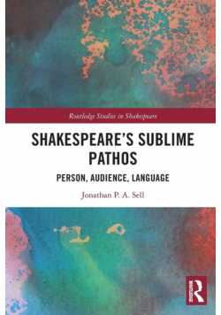 Shakespeare's Sublime Pathos