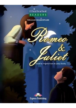 Romeo & Juliet. Reader Level 3