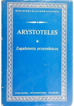 Arystoteles Zagadnienia przyrodnicze