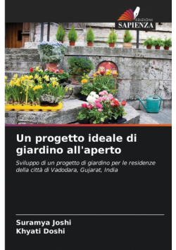 Un progetto ideale di giardino all'aperto