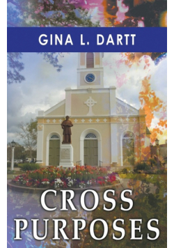 Cross Purposes