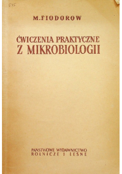 Ćwiczenia praktyczne z mikrobiologii
