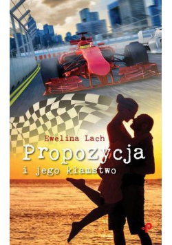 Propozycja i jego kłamstwo
