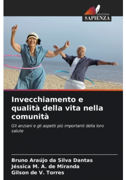 Invecchiamento e qualità della vita nella comunità