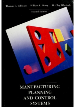 Manufacturing planning and control system