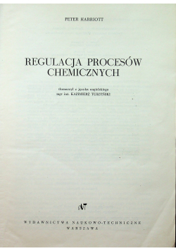 Inżynieria chemiczna regulacja procesów chemicznych
