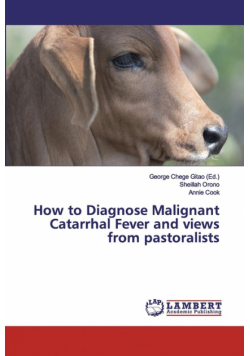 How to Diagnose Malignant Catarrhal Fever and views from pastoralists