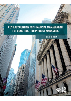 Cost Accounting and Financial Management for Construction Project Managers