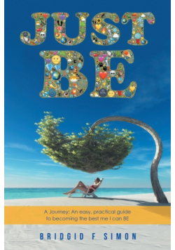 Just Be