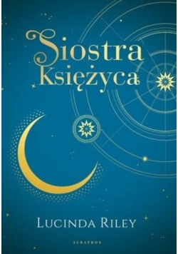 Siedem sióstr Tom 5 Siostra księżyca