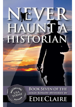 Never Haunt a Historian