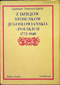 Z dziejów stosunków jugosłowiańsko polskich 1772 1840