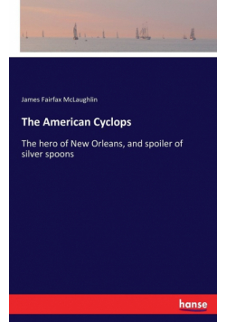 The American Cyclops
