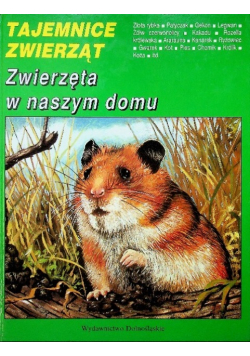 Tajemnice zwierząt Sekrety małych ssaków