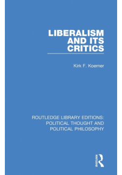 Liberalism and its Critics