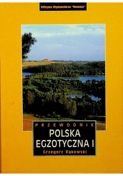 Polska egzotyczna Tom I