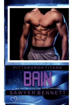 Bain (Pittsburgh Titans Team Teil 9)