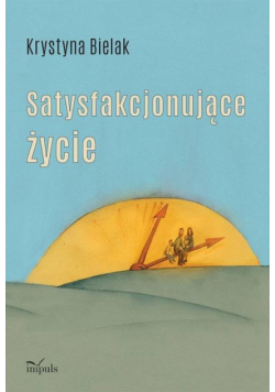Satysfakcjonujące życie