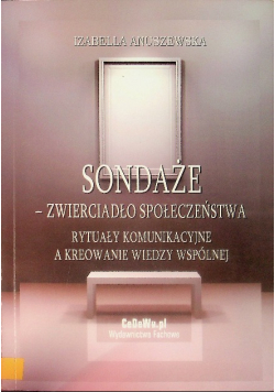 Sondaże zwierciadło społeczeństwa