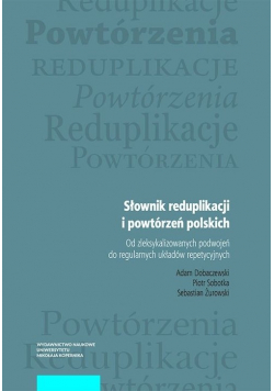 Słownik reduplikacji i powtórzeń polskich