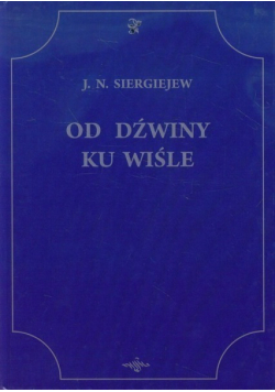 Od Dźwiny ku Wiśle reprint 1925